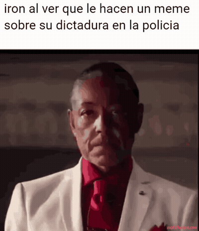 Iron Al Ver Que Le Hacen Un Meme Sobre Su Dictadura En La Policia Is Written Above A Man In A White Suit And Red Tie GIF