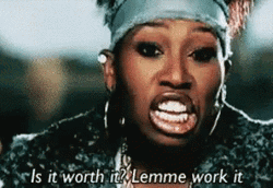 Is It Worth It Missy Elliot GIF