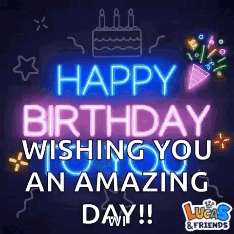 It Is A Neon Sign That Says `` Happy Birthday Wishing You An Amazing Day ! '' GIF
