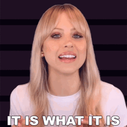 It Is What It Is Superholly GIF