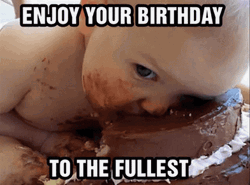 It Is Your Birthday Enjoy To The Fullest GIF