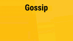 It's A Gossip Alert GIF