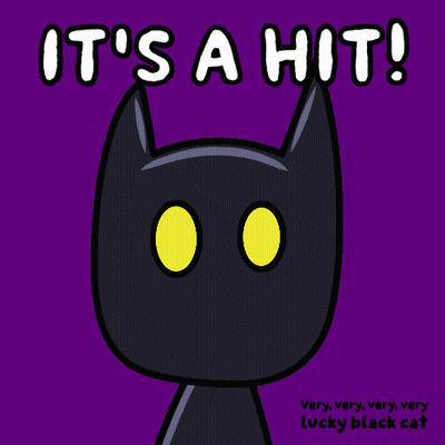 It's A Hit Very Very Lucky Black Cat GIF