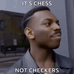 It's Chess Mind Games Not Checkers GIF