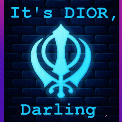 It's Dior Darling Poster With Khanda Symbol GIF