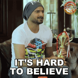 It's Hard To Believe GIF