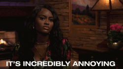 It's Incredibly Annoying GIF