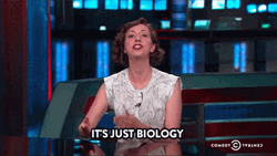 It's Just Biology Kristen Schaal GIF