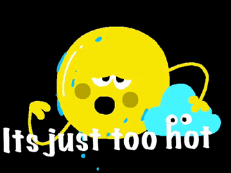 It's Just Too Hot To Sweat So Much GIF