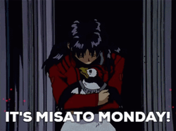 It's Misato Monday