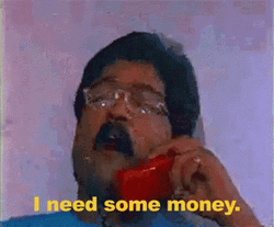 It's My Money And I Want It Now Phone Call GIF