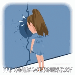 It's Only Wednesday Girl Banging Head On Wall GIF