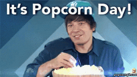 It'S Popcorn Day GIF