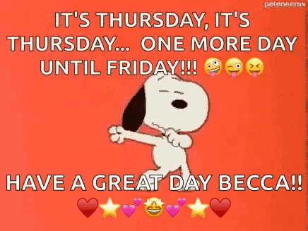 It 'S Thursday , It 'S Thursday , One More Day Until Friday !!! GIF