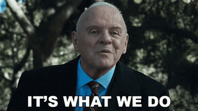 It's What We Do GIF