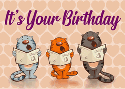 It's Your Birthday Three Animated Cats