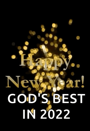 It Says `` Happy New Year ! God 'S Best In 2022 '' On A Black Background With Gold Lights . GIF