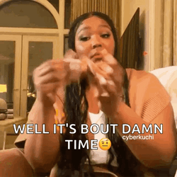 Its About Damn Time Lizzo GIF