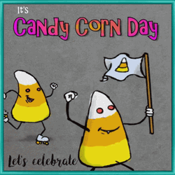Its Candy Corn Day GIF