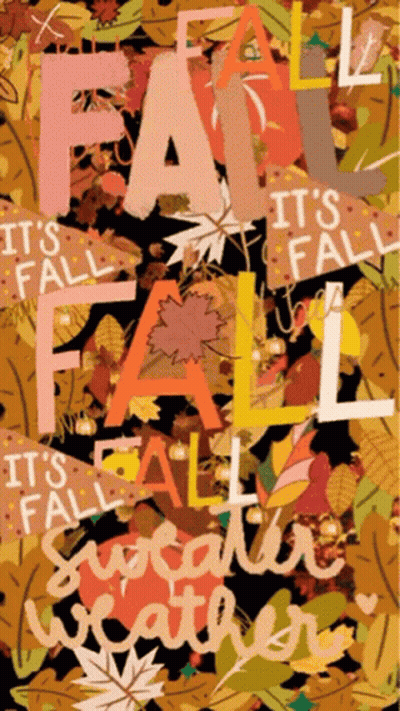 Its Fall Its Sweater Weather Poster GIF