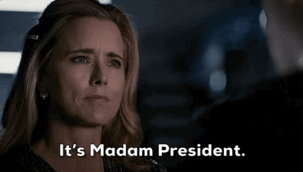 Its Madam President Elizabeth McCord GIF