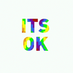 Its Ok Rainbow Color Transition GIF