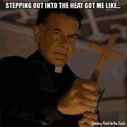 Its So Hot Exorcism Father Mulvehill GIF