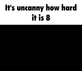 Its Uncanny How Easy It Is Starship Its Uncanny How Hard It Is GIF