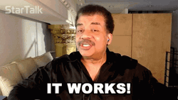 Its Working Neil DeGrasse Tyson GIF