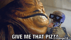 Jabba The Hut Give Me That Pizza GIF