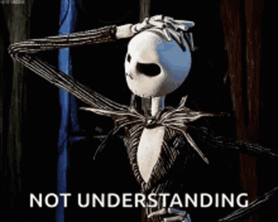 Jack Skellington From The Nightmare Before Christmas Is Holding His Hand To His Head And Says " Not Understanding " GIF