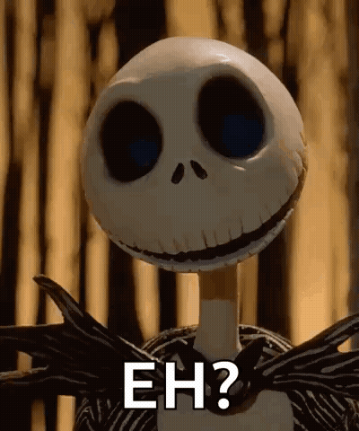 Jack Skellington From The Nightmare Before Christmas Is Smiling And Asking Eh ? GIF