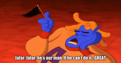 Jafar Jafar He's Our Man If He Can't Do It Great GIF