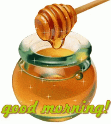 Jar Of Sweet Honey Good Morning Honey