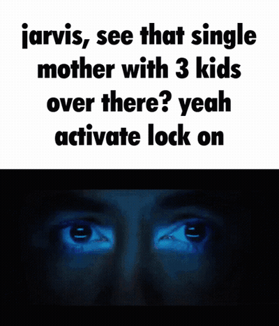 Jarvis Says Single Mother 3 Kids Activate Lock GIF
