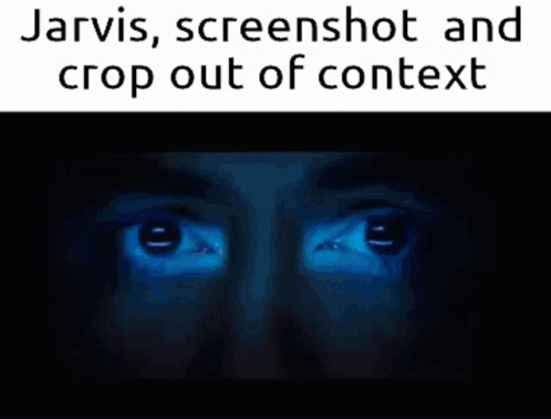 Jarvis Screenshot Out of Context