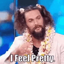 Jason Momoa I Feel Pretty GIF