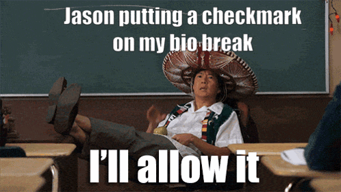 Jason Putting A Checkmark On My Bio Break GIF