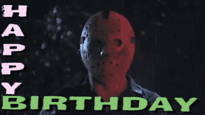 Jason Voorhees Happy Birthday GIF