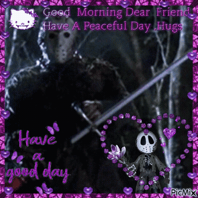 Jason Voorhees Holding Sword With Hello Kitty Saying Good Morning Dear Friend Have A Peaceful Day GIF