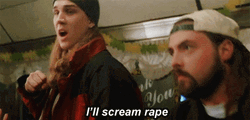 Jay And Silent Bob I'll Scream Rape GIF