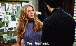 Jennifer Aniston Oh Hell Yeah GIF