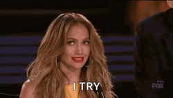Jennifer Lopez Says I Try GIF