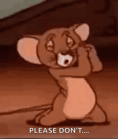Jerry From Tom And Jerry Is Kneeling Down And Saying Please Don 'T GIF