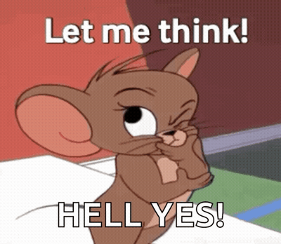 Jerry Tom And Jerry Let Me Think Hell Yes GIF