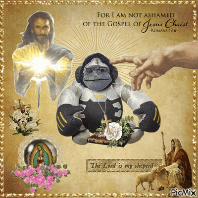 Jesus And Gorilla For I Am Not Ashamed Of The Gospel Of Jesus Christ GIF