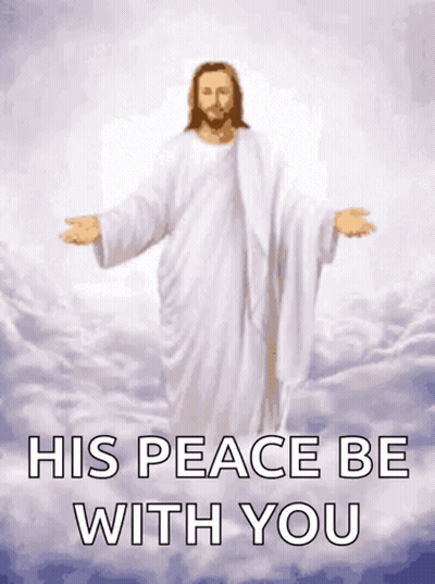 Jesus His Peace Be With You GIF