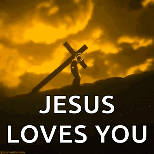 Jesus Loves You Poster With Jesus Carrying Cross GIF