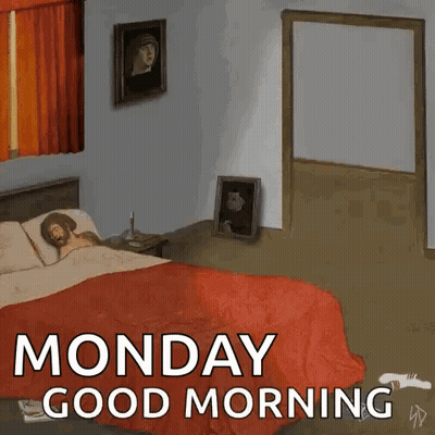 Jesus Sleeping in Bed Monday Good Morning