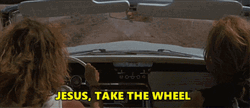 Jesus Take The Wheel Flying Car GIF